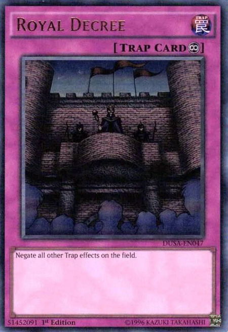 Royal Decree - Duelist Saga YuGiOh trading card