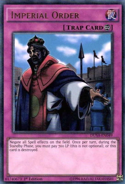 Imperial Order trading card from Duelist Saga Imperial Order - Duelist Saga YuGiOh trading card