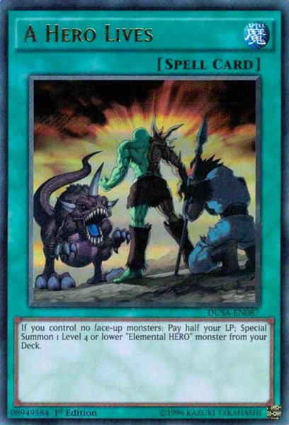 A Hero Lives trading card from Duelist Saga A Hero Lives - Duelist Saga YuGiOh trading card