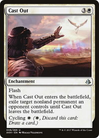 Cast Out - Amonkhet (AKH) #8 - Uncommon Magic: The Gathering Trading Card