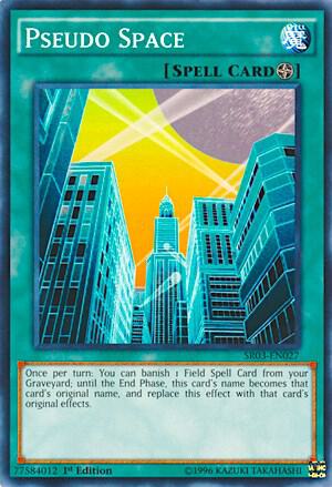 Pseudo Space trading card from Structure Deck: Machine Reactor Pseudo Space - Structure Deck: Machine Reactor YuGiOh trading card