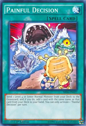 Painful Decision trading card from Structure Deck: Dinosmasher's Fury Painful Decision - Structure Deck: Dinosmasher's Fury YuGiOh trading card