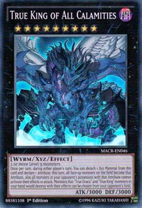 True King of All Calamities - Maximum Crisis (MACR) #MACR-EN046 - Super Rare YuGiOh Trading Card