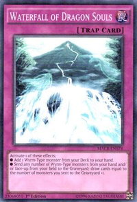 Waterfall of Dragon Souls - Maximum Crisis (MACR) #MACR-EN078 - Super Rare YuGiOh Trading Card