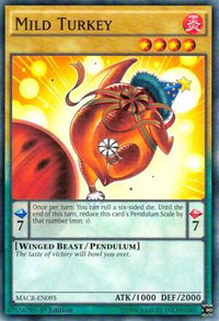 Mild Turkey - Maximum Crisis (MACR) #MACR-EN095 - Common / Short Print YuGiOh Trading Card