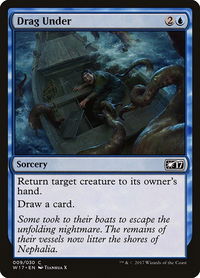 Drag Under - Welcome Deck 2017 (W17) #9 - Common Magic: The Gathering Trading Card