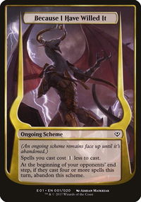Because I Have Willed It (Archenemy: Nicol Bolas) - Oversize Cards (OVER) #1★ - Common Magic: The Gathering Trading Card