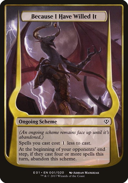 Because I Have Willed It (Archenemy: Nicol Bolas) trading card from Oversize Cards Because I Have Willed It (Archenemy: Nicol Bolas) - Oversize Cards Magic: The Gathering trading card
