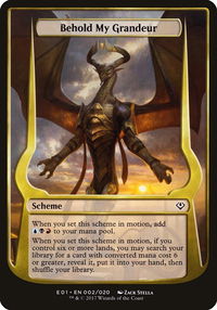 Behold My Grandeur (Archenemy: Nicol Bolas) - Oversize Cards (OVER) #2★ - Common Magic: The Gathering Trading Card