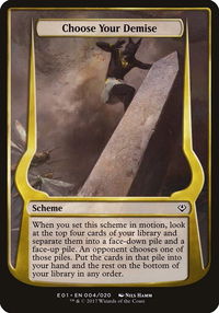 Choose Your Demise (Archenemy: Nicol Bolas) - Oversize Cards (OVER) #4★ - Common Magic: The Gathering Trading Card