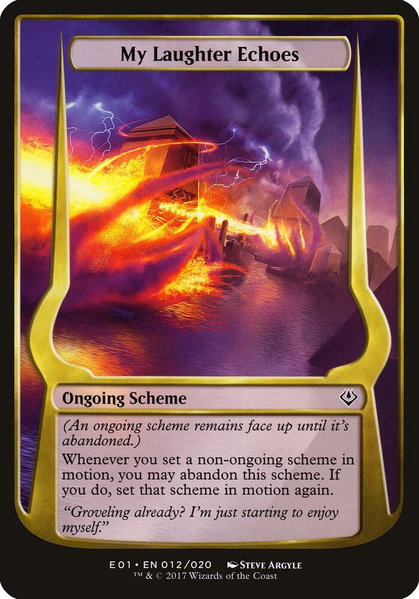 My Laughter Echoes (Archenemy: Nicol Bolas) trading card from Oversize Cards My Laughter Echoes (Archenemy: Nicol Bolas) - Oversize Cards Magic: The Gathering trading card