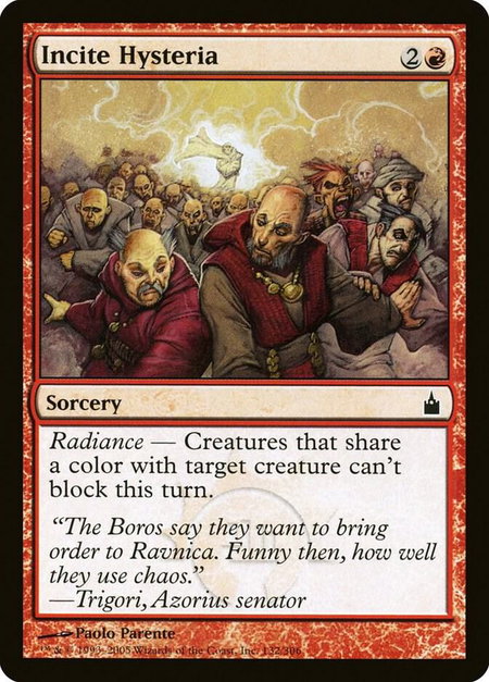 Incite Hysteria - Ravnica: City of Guilds Magic: The Gathering trading card