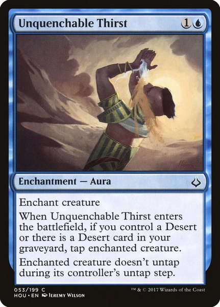 Unquenchable Thirst - Hour of Devastation Magic: The Gathering trading card