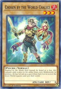 Chosen by the World Chalice - Code of the Duelist (COTD) #COTD-EN019 - Common / Short Print YuGiOh Trading Card