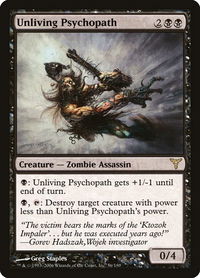 Unliving Psychopath - Dissension (DIS) #56 - Rare Magic: The Gathering Trading Card