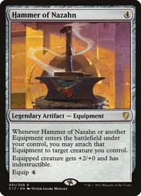 Hammer of Nazahn - Commander 2017 (C17) #51 - Rare Magic: The Gathering Trading Card