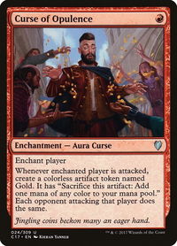 Curse of Opulence - Commander 2017 (C17) #24 - Uncommon Magic: The Gathering Trading Card