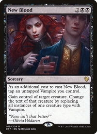 New Blood - Commander 2017 (C17) #19 - Rare Magic: The Gathering Trading Card