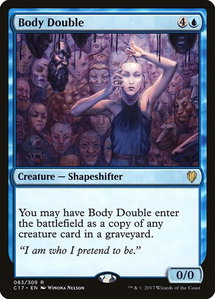 Body Double - Commander 2017 (C17) #83 - Rare Magic: The Gathering Trading Card
