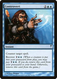 Controvert - Coldsnap (CSP) #30 - Uncommon Magic: The Gathering Trading Card