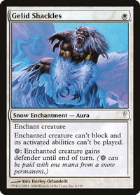 Gelid Shackles - Coldsnap (CSP) #6 - Common Magic: The Gathering Trading Card