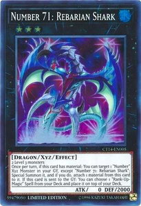 Number 71: Rebarian Shark - 2017 Mega-Tins (CT14) #CT14-EN005 - Super Rare YuGiOh Trading Card