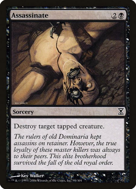 Assassinate trading card from Time Spiral Assassinate - Time Spiral Magic: The Gathering trading card