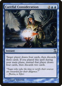 Careful Consideration - Time Spiral (TSP) #52 - Uncommon Magic: The Gathering Trading Card