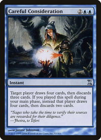 Careful Consideration - Time Spiral (TSP) #52 - Uncommon Magic: The Gathering Trading Card