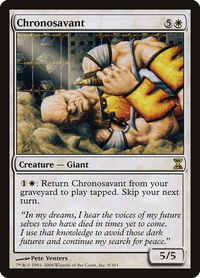 Chronosavant - Time Spiral (TSP) #9 - Rare Magic: The Gathering Trading Card