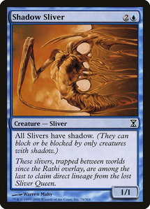 Shadow Sliver - Time Spiral (TSP) #76 - Common Magic: The Gathering Trading Card
