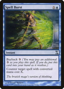 Spell Burst - Time Spiral (TSP) #79 - Uncommon Magic: The Gathering Trading Card