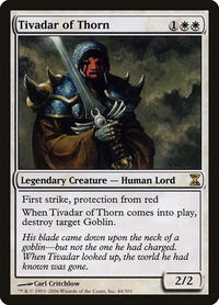 Tivadar of Thorn - Time Spiral (TSP) #44 - Rare Magic: The Gathering Trading Card