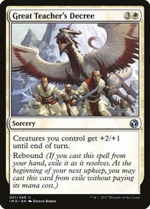 Great Teacher's Decree - Iconic Masters (IMA) #21 - Uncommon Magic: The Gathering Trading Card