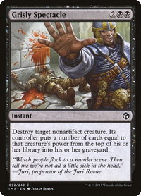 Grisly Spectacle - Iconic Masters (IMA) #92 - Common Magic: The Gathering Trading Card