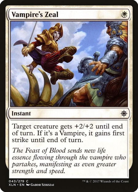 Vampire's Zeal - Ixalan Magic: The Gathering trading card
