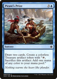 Pirate's Prize - Ixalan (XLN) #68 - Common Magic: The Gathering Trading Card