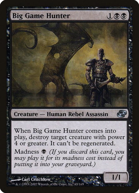 Big Game Hunter trading card from Planar Chaos Big Game Hunter - Planar Chaos Magic: The Gathering trading card