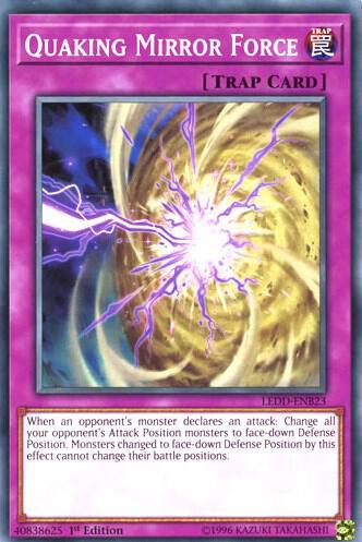 Quaking Mirror Force - Legendary Dragon Decks YuGiOh trading card