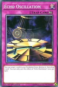 Echo Oscillation - Legendary Dragon Decks (LEDD) #LEDD-ENC22 - Common / Short Print YuGiOh Trading Card