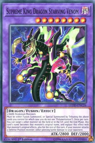 Supreme King Dragon Starving Venom - Legendary Dragon Decks YuGiOh trading card