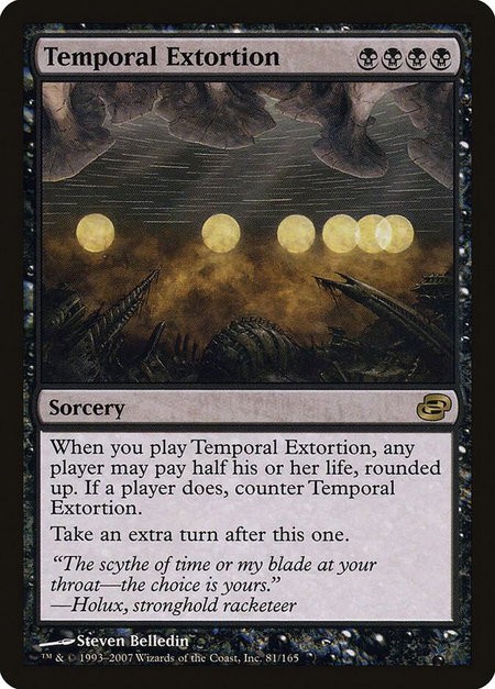 Temporal Extortion trading card from Planar Chaos Temporal Extortion - Planar Chaos Magic: The Gathering trading card