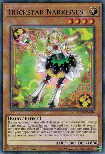 Trickstar Narkissus - Circuit Break YuGiOh trading card