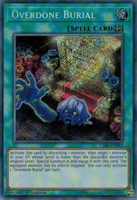 Overdone Burial - Circuit Break (CIBR) #CIBR-EN063 - Secret Rare YuGiOh Trading Card