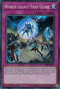 World Legacy Trap Globe - Circuit Break (CIBR) #CIBR-EN074 - Super Rare YuGiOh Trading Card