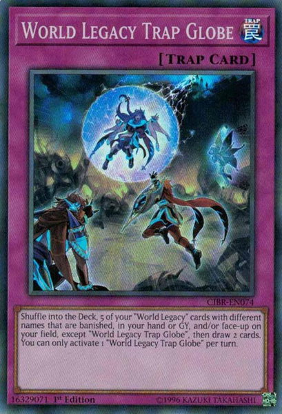 World Legacy Trap Globe trading card from Circuit Break World Legacy Trap Globe - Circuit Break YuGiOh trading card