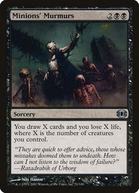 Minions' Murmurs - Future Sight (FUT) #71 - Uncommon Magic: The Gathering Trading Card