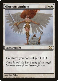 Glorious Anthem - 10th Edition (10E) #17 - Rare Magic: The Gathering Trading Card