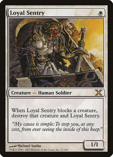 Loyal Sentry - 10th Edition Magic: The Gathering trading card
