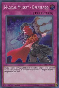 Magical Musket - Desperado - Spirit Warriors (SPWA) #SPWA-EN025 - Super Rare YuGiOh Trading Card